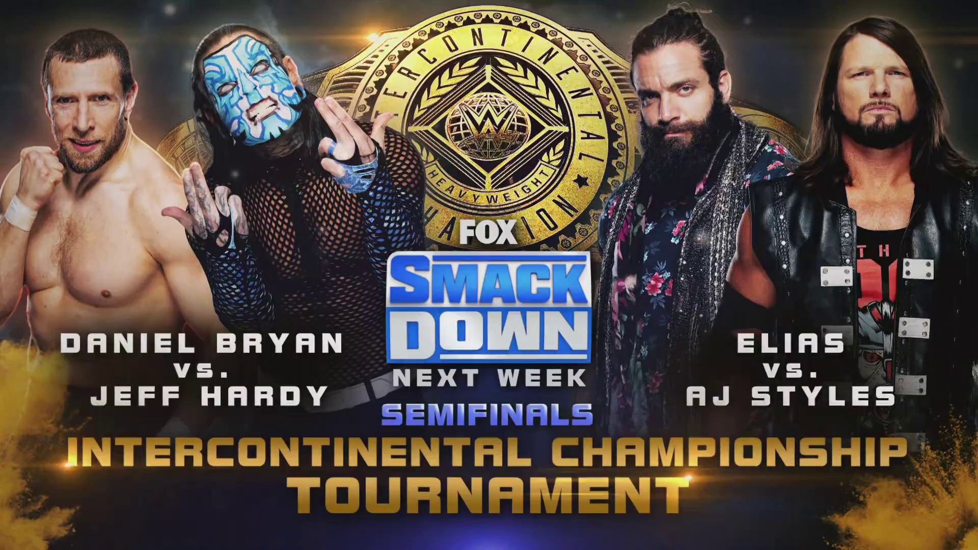 A frame from WWE SmackDown (May 22, 2020) at 1:25:20. # WWE SmackDown Intercontinental Championship Tournament Graphic

A promotional graphic featuring four wrestlers positioned around a gold WWE Intercontinental Championship belt. The image advertises semifinal matches: Daniel Bryan vs. Jeff Hardy and Elias vs. AJ Styles, airing next week on FOX during SmackDown.