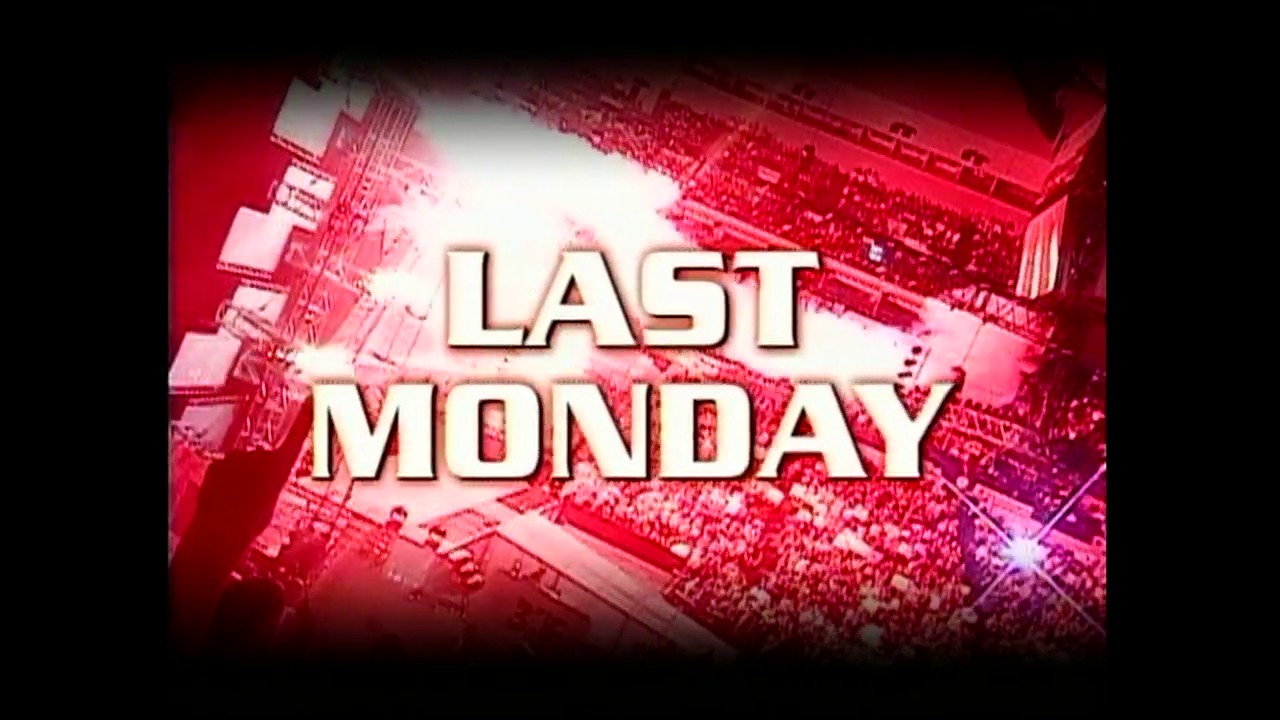 A frame from WWE Raw (October 10, 2005) at 0:24. # WWE Raw - Last Monday Graphic

A red-tinted graphic overlay displays "LAST MONDAY" in large, bold cream-colored text with a glowing outline. The background features an aerial view of a crowded wrestling arena with dramatic lighting and digital effects, creating an intense, high-energy visual typical of WWE broadcast graphics.
