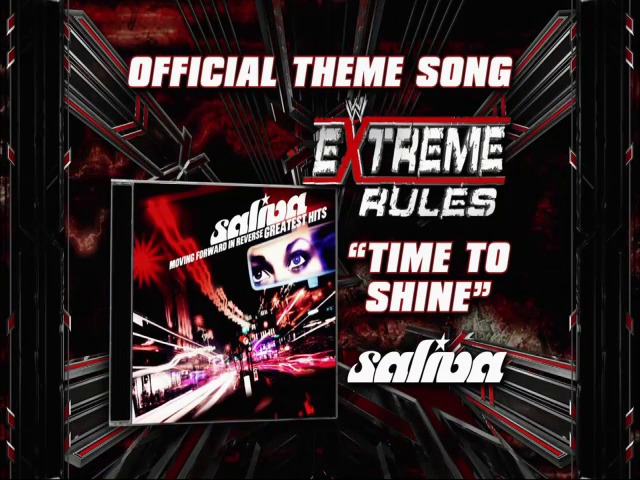A frame from WWE SmackDown (April 9, 2010) at 1:01:21. # WWE Extreme Rules Official Theme Song

A dynamic promotional graphic featuring the band Saliva's "Time to Shine" as the official theme for WWE Extreme Rules, with bold red and black design elements, the WWE logo, and album artwork displayed against an energetic striped background.