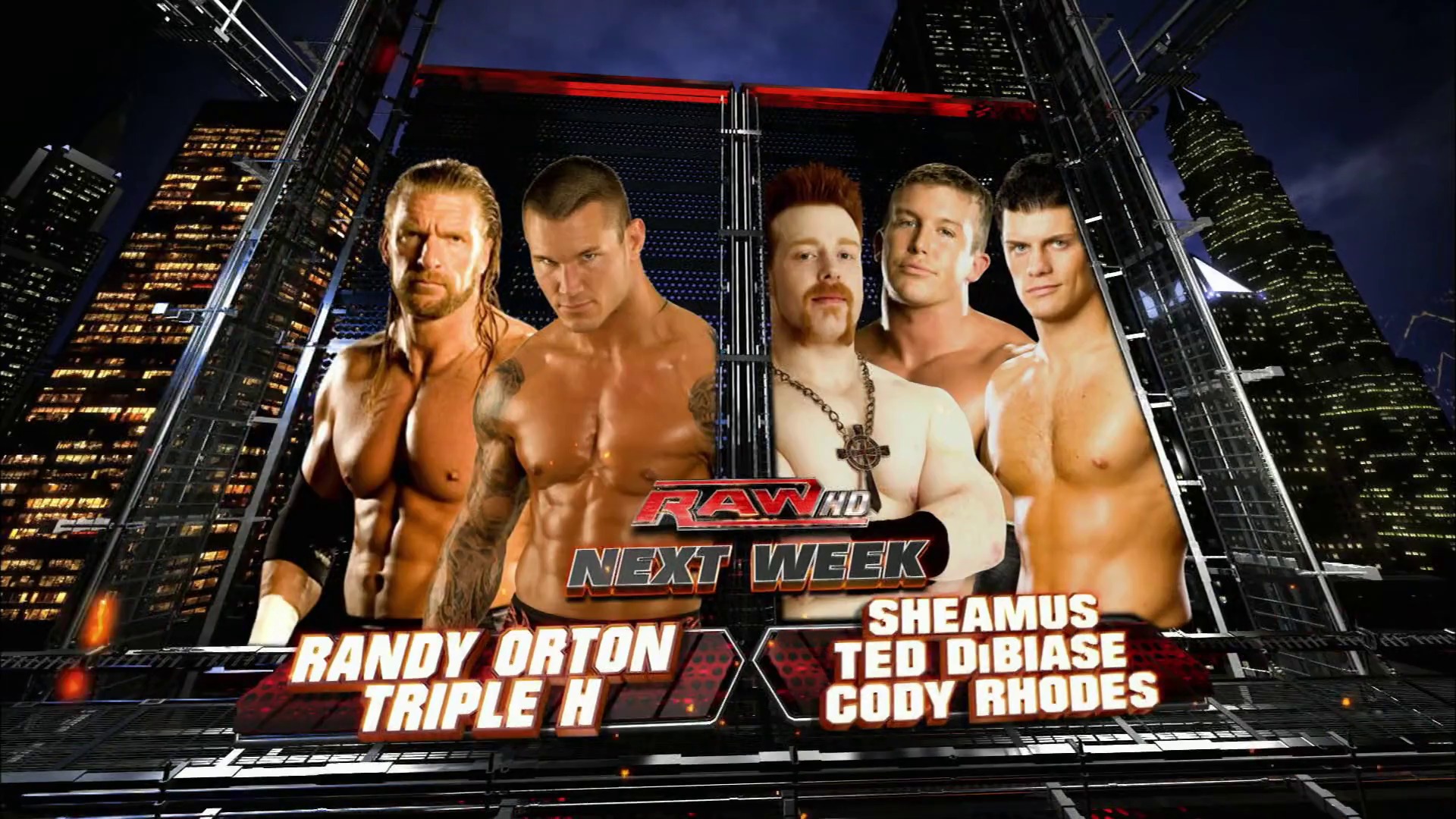 A frame from WWE Raw (March 15, 2010) at 1:15:48. # WWE Raw Promotion Frame

Five shirtless male wrestlers are displayed against a nighttime cityscape backdrop with illuminated skyscrapers. Text overlays announce "RAW HD NEXT WEEK" and list matchups: "Randy Orton Triple H" versus "Sheamus Ted Dibiase Cody Rhodes," with a red-trimmed structure visible between the competitors.